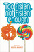 Too Asian, Not Asian Enough: An Anthology of New British Asian Fiction