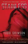 Stainless: A Modern Romance