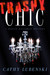 Trashy Chic: A Bertie Mallowan Mystery