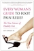 Every Woman's Guide to Foot Pain Relief: The New Science of Healthy Feet