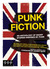 Punk Fiction by Janine Bullman