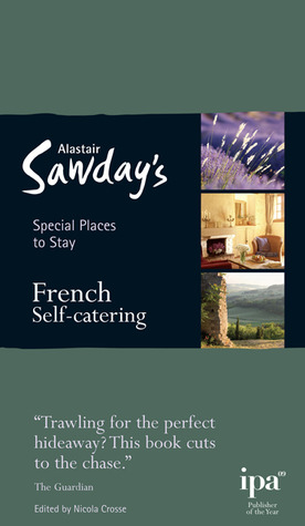 Special Places to Stay: French Self-catering, 5th