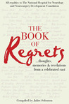 The Book of Regrets: Thoughts, Memories & Revelations from a Celebrated Cast