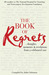 The Book of Regrets: Thoughts, Memories & Revelations from a Celebrated Cast