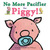 No More Pacifier for Piggy!