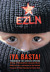 ¡Ya Basta!: Ten Years of th...