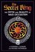 The Secret King: The Myth and Reality of Nazi Occultism