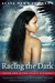Racing the Dark (The Spirit Binders, #1)