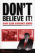 Don't Believe It! by Alexandra Kitty