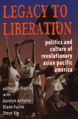 Legacy to Liberation by Fred Ho