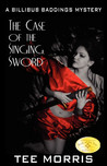 Billibub Baddings and the Case of the Singing Sword by Tee Morris