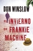 El invierno de Frankie Machine (Paperback)