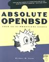 Absolute OpenBSD: Unix for the Practical Paranoid Absolute OpenBSD: Unix for the Practical Paranoid