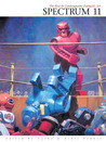 Spectrum 11: The Best in Contemporary Fantastic Art Spectrum 11: The Best in Contemporary Fantastic Art