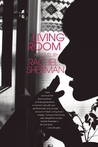 Living Room: A Novel