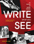 Write What You See by Hank Kellner Write What You See by Hank Kellner