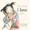 The Way I Love You The Way I Love You