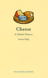 Cheese: A Global History