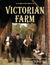 Victorian Farm by Alex Langlands Victorian Farm by Alex Langlands