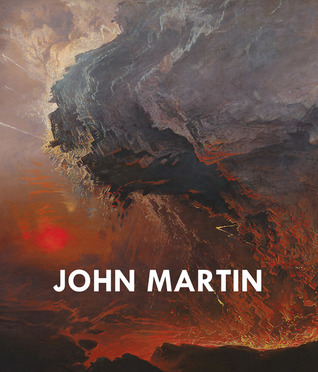 John Martin by Martin Myrone
