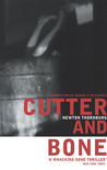Cutter and Bone