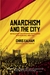 Anarchism and the...