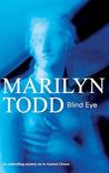 Blind Eye by Marilyn Todd Blind Eye by Marilyn Todd