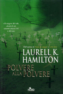Polvere alla polvere by Laurell K. Hamilton Polvere alla polvere by Laurell K. Hamilton