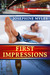 First Impressions (First Impressions, #1)