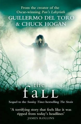 The Fall (The Strain Trilogy #2)