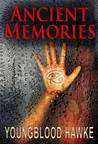 Ancient Memories