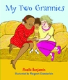 My Two Grannies My Two Grannies