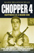 Chopper 4: Happiness is a Warm Gun (Hardcover)
