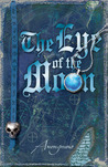 The Eye of the Moon (Bourbon Kid, #2)