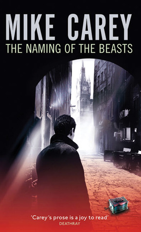 The Naming of the Beasts (Felix Castor #5)  (REQ) - Mike Carey
