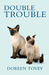 Double Trouble by Doreen Tovey