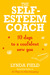 The Self-Esteem Coach: 10 Days to a Confident New You