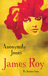Anonymity Jones Anonymity Jones