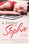 A Letter to Sophie: From Her Mum and Dad's Private Diaries