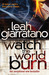 Watch the World Burn (A Det...