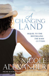 A Changing Land (Gordon, #2) A Changing Land (Gordon, #2)