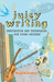 Juicy Writing: Inspiration ...
