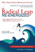 The Radical Leap Re-Energized by Steve Farber