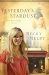 Yesterday's Stardust (Lost Sanctuary #2) Yesterday's Stardust (Lost Sanctuary #2)