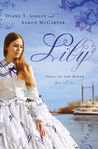 Lily by Diane T. Ashley