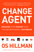 Change Agent: Engaging your...