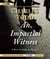 An Impartial Witness (Bess Crawford, #2)
