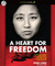 A Heart for Freedom: The Remarkable Journey of a Young Dissident, Her Daring Escape, and Her Quest to Free China's Daught (Audio)