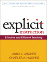 Explicit Instruction by Anita L. Archer