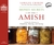 Money Secrets of the Amish (Library Edition): Finding True Abundance in Simplicity, Sharing, and Saving